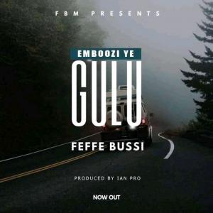 Gulu (Emboozi Ye Gulu)