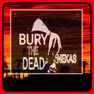 Bury The Dead